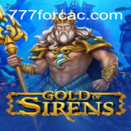 Discover the Thrilling World of GoldofSirens: A Captivating Adventure Awaits